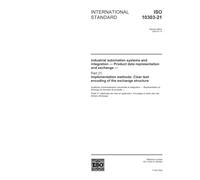 ISO 10303-21:2002, Industrial automation systems and integration - Product data representation and exchange - Part 21: Implementation methods: Clear text encoding of the exchange structure