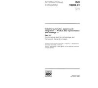 ISO 10303-31:1994, Industrial automation systems and integration - Product data representation and exchange - Part 31: Conformance testing methodology and framework: General concepts