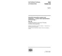 ISO 10303-49:1998, Industrial automation systems and integration - Product data representation and exchange - Part 49: Integrated generic resources: Process structure and properties