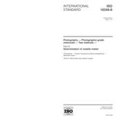 ISO 10349-8:2002, Photography - Photographic-grade chemicals - Test methods - Part 8: Determination of volatile matter