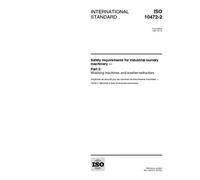 ISO 10472-2:1997, Safety requirements for industrial laundry machinery -- Part 2: Washing machines and washer-extractors