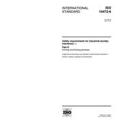 ISO 10472-6:1997, Safety requirements for industrial laundry machinery -- Part 6: Ironing and fusing presses