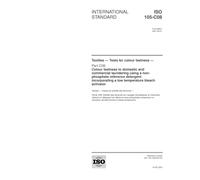 ISO 105-C08:2001, Textiles - Tests for colour fastness - Part C08: Colour fastness to domestic and commercial laundering using a non-phosphate ... a low temperature bleach activator