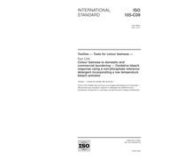 ISO 105-C09:2001, Textiles - Tests for colour fastness - Part C09: Colour fastness to domestic and commercial laundering - Oxidative bleach response ... a low temperature bleach activator