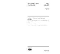 ISO 105-J01:1997, Textiles -- Tests for colour fastness -- Part J01: General principles for measurement of surface colour