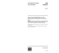 ISO 10540-3:2002, Animal and vegetable fats and oils - Determination of phosphorus content - Part 3: Method using inductively coupled plasma (ICP) optical emission spectroscopy