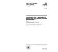 ISO 10767-2:1999, Hydraulic fluid power -- Determination of pressure ripple levels generated in systems and components -- Part 2: Simplified method for pumps