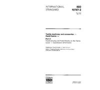 ISO 10787-2:1994, Textile machinery and accessories -- Heald frames -- Part 2: Heald-carrying rod fixed directly on the frame stave -- Coordinated dimensions