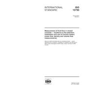 ISO 10790:1999, Measurement of fluid flow in closed conduits -- Guidance to the selection, installation and use of Coriolis meters (mass flow, density and volume flow measurements)