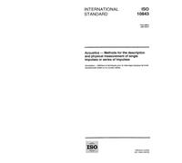 ISO 10843:1997, Acoustics - Methods for the description and physical measurement of single impulses or series of impulses