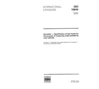 ISO 10844:1994, Acoustics - Specification of test tracks for the purpose of measuring noise emitted by road vehicles