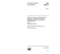 ISO 10882-2:2000, Health and safety in welding and allied processes -- Sampling of airborne particles and gases in the operators breathing zone -- Part 2: Sampling of gases'