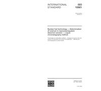 ISO 10981:2004, Nuclear fuel technology - Determination of uranium in reprocessing-plant dissolver solution - Liquid chromatography method