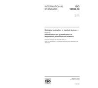 ISO 10993-14:2001, Biological evaluation of medical devices - Part 14: Identification and quantification of degradation products from ceramics
