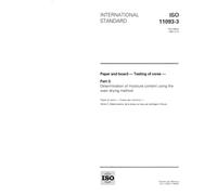 ISO 11093-3:1994, Paper and board -- Testing of cores -- Part 3: Determination of moisture content using the oven drying method