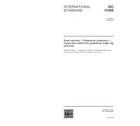 ISO 11096:2002, Road vehicles - Pedestrian protection - Impact test method for pedestrian thigh, leg and knee