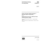 ISO 11151-1:2000, Lasers and laser-related equipment -- Standard optical components -- Part 1: Components for the UV, visible and near-infrared spectral ranges