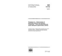 ISO 11174:1996, Workplace air - Determination of particulate cadmium and cadmium compounds - Flame and electrothermal atomic absorption spectrometric method
