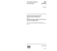 ISO 11418-3:2005, Containers and accessories for pharmaceutical preparations - Part 3: Screw-neck glass bottles (veral) for solid and liquid dosage forms