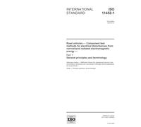 ISO 11452-1:2005, Road vehicles - Component test methods for electrical disturbances from narrowband radiated electromagnetic energy - Part 1: General principles and terminology