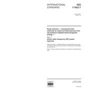 ISO 11452-7:2003, Road vehicles - Component test methods for electrical disturbances from narrowband radiated electromagnetic energy - Part 7: Direct radio frequency (RF) power injection