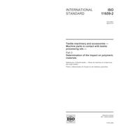 ISO 11659-2:2004, Textile machinery and accessories - Machine parts in contact with textile processing oils - Part 2: Determination of the impact on polymeric materials