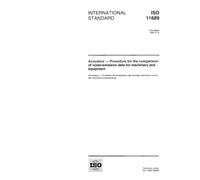ISO 11689:1996, Acoustics - Procedure for the comparison of noise-emission data for machinery and equipment