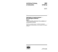 ISO 11737-2:1998, Sterilization of medical devices -- Microbiological methods -- Part 2: Tests of sterility performed in the validation of a sterilization process