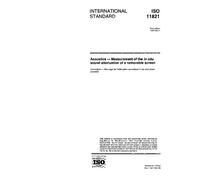 ISO 11821:1997, Acoustics - Measurement of the in situ sound attenuation of a removable screen