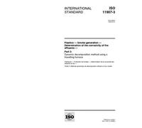 ISO 11907-3:1998, Plastics - Smoke generation - Determination of the corrosivity of fire effluents - Part 3: Dynamic decomposition method using a travelling furnace