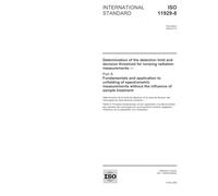 ISO 11929-8:2005, Determination of the detection limit and decision threshold for ionizing radiation measurements - Part 8: Fundamentals and ... without the influence of sample treatment