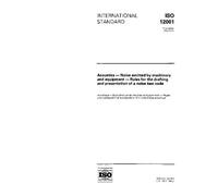 ISO 12001:1996, Acoustics - Noise emitted by machinery and equipment - Rules for the drafting and presentation of a noise test code