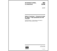 ISO 12100:2010, Safety of machinery - General principles for design - Risk assessment and risk reduction