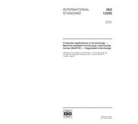 ISO 12200:1999, Computer applications in terminology -- Machine-readable terminology interchange format (MARTIF) -- Negotiated interchange