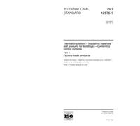 ISO 12576-1:2001, Thermal insulation - Insulating materials and products for buildings - Conformity control systems - Part 1: Factory-made products