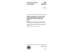 ISO 12647-1:2004, Graphic technology - Process control for the production of half-tone colour separations, proof and production prints - Part 1: Parameters and measurement methods