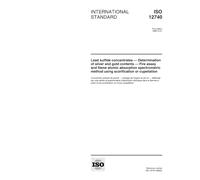 ISO 12740:1998, Lead sulfide concentrates -- Determination of silver and gold contents -- Fire assay and flame atomic absorption spectrometric method using scorification or cupellation