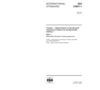ISO 12947-1:1998, Textiles -- Determination of the abrasion resistance of fabrics by the Martindale method -- Part 1: Martindale abrasion testing apparatus