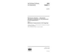 ISO 13091-1:2001, Mechanical vibration -- Vibrotactile perception thresholds for the assessment of nerve dysfunction -- Part 1: Methods of measurement at the fingertips