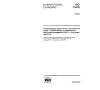 ISO 13478:1997, Thermoplastics pipes for the conveyance of fluids -- Determination of resistance to rapid crack propagation (RCP) -- Full-scale test (FST)