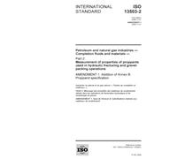 ISO 13503-2/Amd1:2009, Petroleum and natural gas industries - Completion fluids and materials - Part 2: Measurement of properties