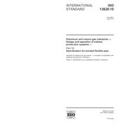 ISO 13628-10:2005, Petroleum and natural gas industries - Design and operation of subsea production systems - Part 10: Specification for bonded flexible pipe