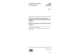 ISO 13628-9:2000, Petroleum and natural gas industries -- Design and operation of subsea production systems -- Part 9: Remotely Operated Tool (ROT) intervention systems