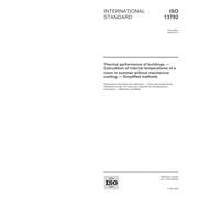 ISO 13792:2005, Thermal performance of buildings - Calculation of internal temperatures of a room in summer without mechanical cooling - Simplified methods
