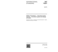 ISO 13851:2002, Safety of machinery - Two-hand control devices - Functional aspects and design principles