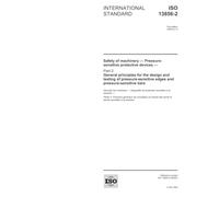 ISO 13856-2:2005, Safety of machinery - Pressure-sensitive protective devices - Part 2: General principles for the design and testing of pressure-sensitive edges and pressure-sensitive bars