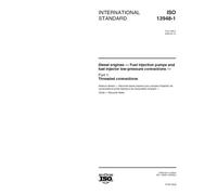 ISO 13948-1:2000, Diesel engines -- Fuel injection pumps and fuel injector low-pressure connections -- Part 1: Threaded connections