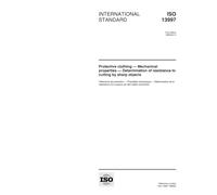 ISO 13997:1999, Protective clothing - Mechanical properties - Determination of resistance to cutting by sharp objects