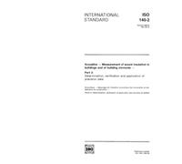 ISO 140-2:1991, Acoustics -- Measurement of sound insulation in buildings and of building elements -- Part 2: Determination, verification and application of precision data