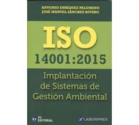 ISO 14001: 2015 Implantación de Sistemas de Gestión Ambiental (CALIDAD)